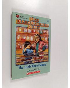 Kirjailijan Ann M. Martin käytetty kirja The Baby-Sitters Club #3 : The truth about Stacey