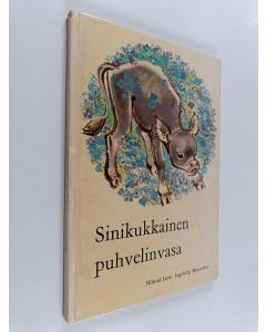 Kirjailijan Hiltrud Lind käytetty kirja Sinikukkainen puhvelinvasa