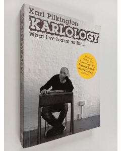 Kirjailijan Karl Pilkington käytetty kirja Karlology