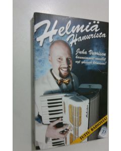 Kirjailijan Juha Vuorinen käytetty kirja Helmiä hanurista