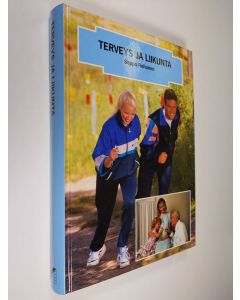 Kirjailijan Seppo Rehunen käytetty kirja Terveys ja liikunta