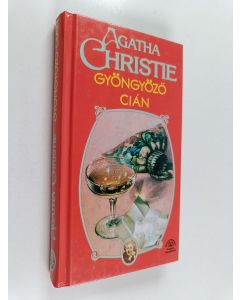 Kirjailijan Agatha Christie käytetty kirja Gyöngyöző cián