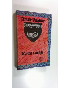 Kirjailijan Timur Pulatov käytetty kirja Kanta-asiakas