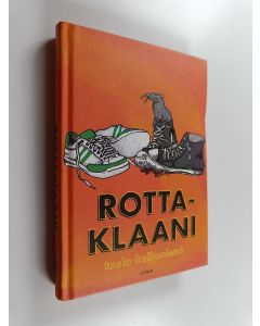 Kirjailijan Tuula Kallioniemi käytetty kirja Rottaklaani