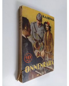 Kirjailijan Kaarina käytetty kirja Onnenraha