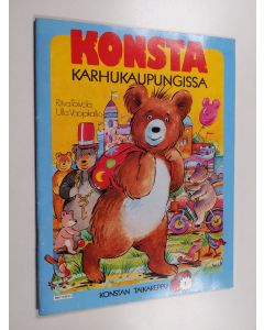Kirjailijan Ritva Toivola käytetty teos Konsta karhukaupungissa