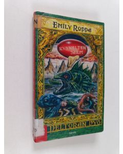 Kirjailijan Emily Rodda käytetty kirja Deltoran vyö 2, Kyynelten järvi