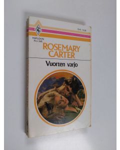 Kirjailijan Rosemary Carter käytetty kirja Vuorten varjo