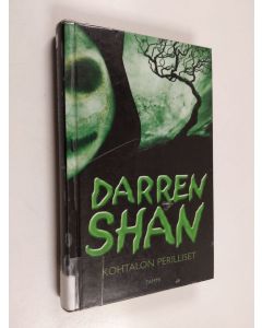 Kirjailijan Darren Shan käytetty kirja Kohtalon perilliset