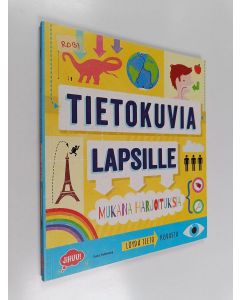 Kirjailijan Susan Martineau käytetty kirja Tietokuvia lapsille : mukana harjoituksia