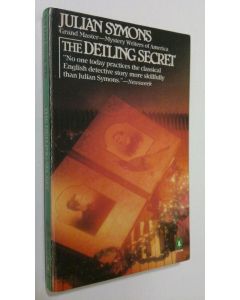 Kirjailijan Julian Symons käytetty kirja The detling secret