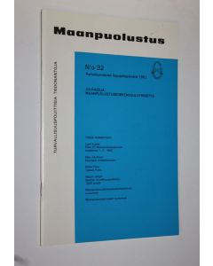 käytetty teos Maanpuolustus n:o 32 ; Puolustuvoimien lippujuhlapäivänä 1982 : turvallisuuspoliittisia tiedonantoja