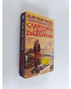 Kirjailijan Alan Dean Foster käytetty kirja Carnivores of Light and Darkness