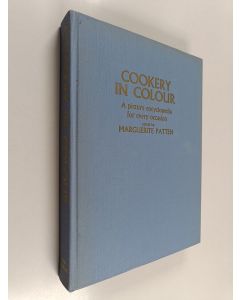 Kirjailijan Marguerite Patten käytetty kirja Cookery in colour : a picture encyclopedia for every occasion