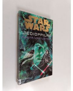 Kirjailijan Jude Watson käytetty kirja Musta vastustaja : Jedioppilas 2