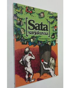 Kirjailijan Heikki Jokinen käytetty kirja Sata sarjakuvaa (ERINOMAINEN)