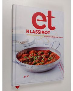 Tekijän Christina Aalto  käytetty kirja ET klassikot : lukijoiden rakkaimmat reseptit