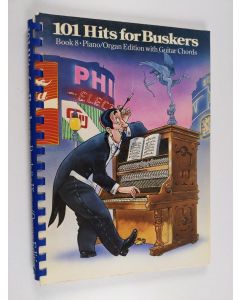 käytetty teos 101 Hits for Buskers, Book 8 : Piano / Organ Edition with Guitar Chords