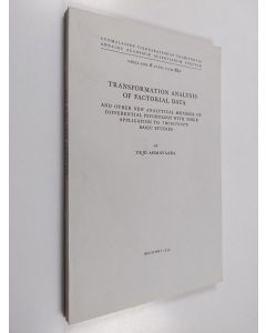 Kirjailijan Yrjö Ahmavaara käytetty kirja Transformation analysis of factorial data and other new analytical methods of differential psychology with their application to Thurstone's basic studies
