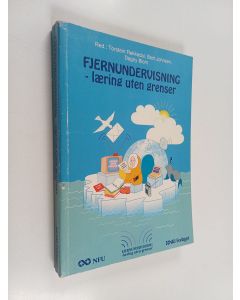Kirjailijan Thorstein Rekkedal & Berit Johnsen ym. käytetty kirja Fjernundervisning : læring uten grenser
