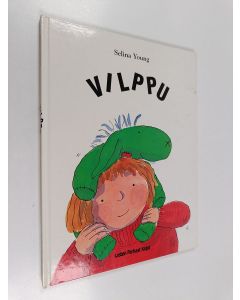 Kirjailijan Selina Young käytetty kirja Vilppu