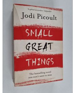 Kirjailijan Jodi Picoult käytetty kirja Small great things