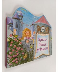 Kirjailijan Katharina Brenner käytetty kirja Ruusulinnan prinsessa