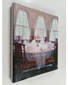 Kirjailijan Risto Lehmusoksa & Ritva Lehmusoksa käytetty kirja Vuoksen lohta ja Pietarin kaviaaria : Imatran seudun gastronomiaa ja kartanoelämää