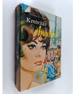 Kirjailijan Sergeanne Golon käytetty kirja Kreivitär Angelika