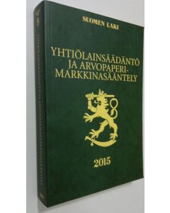 käytetty kirja Yhtiölainsäädäntö ja arvopaperimarkkinasääntely 2015