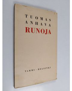 Kirjailijan Tuomas Anhava käytetty kirja Runoja