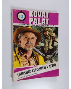 Kirjailijan Rafael Dale käytetty teos Kovat palat - Lainsuojattomien valtio