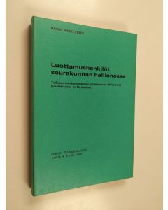 Kirjailijan Heikki Mäkeläinen käytetty kirja Luottamushenkilöt seurakunnan hallinnossa : tutkimus seurakuntahallinnon päätöksenteon edellytyksistä lainsäädännössä ja käytännössä