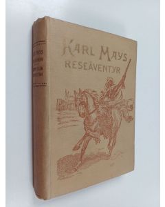 Kirjailijan Karl May käytetty kirja Reseäventyr 3