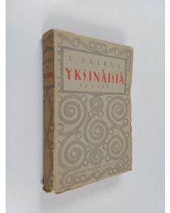 Kirjailijan L. Onerva käytetty kirja Yksinäisiä