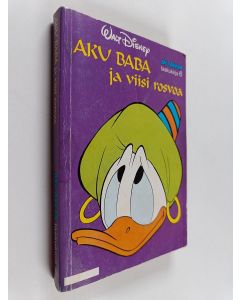 Kirjailijan Walt Disney käytetty kirja Aku Baba ja viisi rosvoa