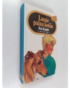Kirjailijan Eric Knight käytetty kirja Lassie palaa kotiin