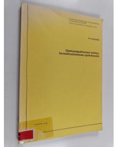Kirjailijan Sirpa Shemeikka käytetty kirja Opetustapahtuman kehitys kurssimuotoisessa opetuksessa