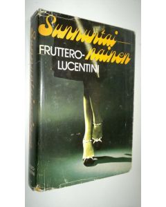 Kirjailijan Carlo Fruttero käytetty kirja Sunnuntainainen