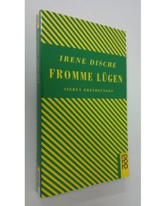 Kirjailijan Irene Dische käytetty kirja Fromme lugen : sieben erzählungen (ERINOMAINEN)