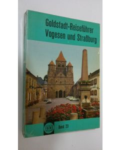 Kirjailijan Helmut Aschbacher käytetty kirja Vogesen und Strassburg