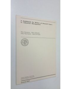 käytetty kirja A guidebook for writers of research papers in industrial management