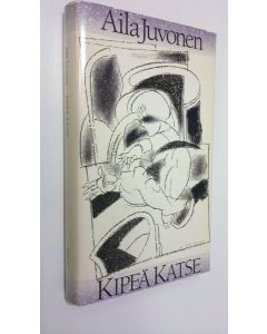 Kirjailijan Aila Juvonen käytetty kirja Kipeä katse