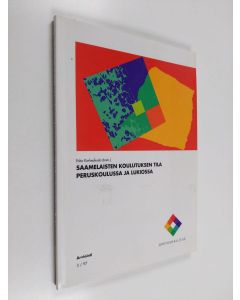 käytetty kirja Saamelaisten koulutuksen tila peruskoulussa ja lukiossa