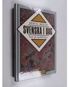 Kirjailijan Bertil Molde käytetty kirja Svenska i dag : svar på språkfrågor
