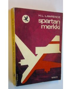 Kirjailijan H. L. Lawrence käytetty kirja Spartan merkki