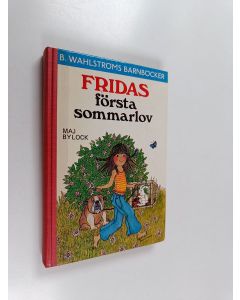 Kirjailijan Maj Bylock käytetty kirja Fridas första sommarlov