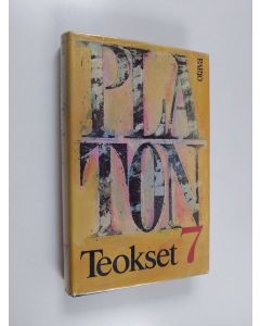 Kirjailijan Platon käytetty kirja Teokset 7 : Epinomis alkibiades I Hippias (laajempi dialogi) ; Kirjeet VI-VIII ; Muut epäperäiset teokset ; Kirjeet I-V ; IX-XIII Kleitofon ; Theages ; Kilpailijat ; Hipparkhos ; Minos ; Sisyfos ; Demodokos ; Hyveestä ;
O