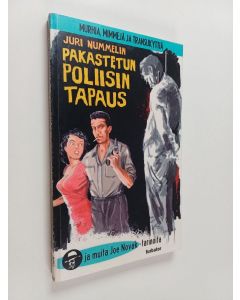 Kirjailijan Juri Nummelin käytetty kirja Pakastetun poliisin tapaus ja muita Joe Novak -tarinoita
