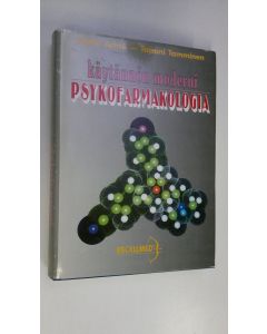Kirjailijan Kalle ym. Achte käytetty kirja Käytännön moderni psykofarmakologia